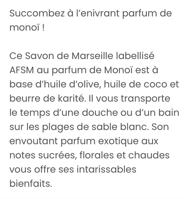 Savon, monoi 
